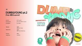 [AUDIO] 유토 (JUTO) - DUMB&YOUNG pt.2 (Feat. 래원 (Layone))