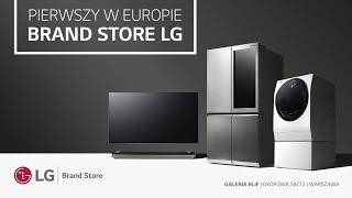 PIERWSZY LG BRAND STORE W EUROPIE