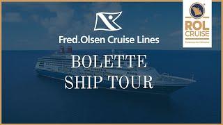 Bolette Ship Tour | Fred Olsen Cruise Lines