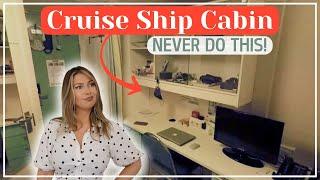 8 Things To NEVER Do In Your Crew Cabin on a Cruise Ship