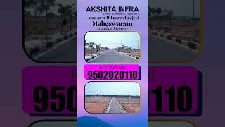 Akshita infra 90 acress project in near fourth city maheshwaram