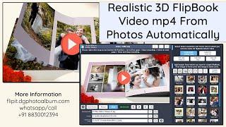 How To Create 3D Realistic FlipBook Album Video Automatically From Photos| FLIPiT Software