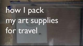 packing art supplies for travel