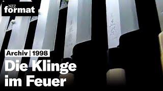 Die Klinge im Feuer: Messer der Japaner - Dokumentation von NZZ Format (1998)