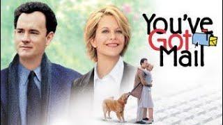 You've Got Mail Romance Movie 1998 HD || Tom Hanks, Meg Ryan | Review & Explanation