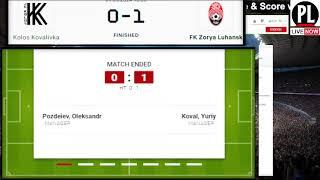 Kolos Kovalyovka vs Zorya Ukrainian Premier League Football SCORE PLSN 412