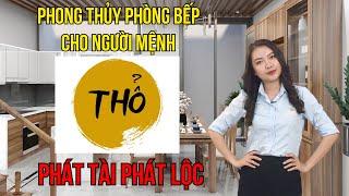 Phong Thủy Phòng Bếp Cho Người Mệnh Thổ Hút Tài Lộc