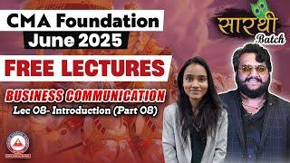 CMA Foundation Free Lectures- COMMUNICATION Lec 09 Introduction (Part 09) | JUNE 25