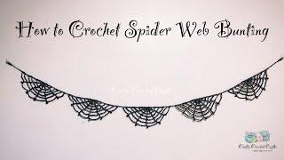 How to Crochet Spider Web Bunting | Halloween Decor | Pattern Tutorial