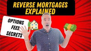 Reverse Mortgage Explained with the Fees | Reverse Mortgage Reviews | Reverse Mortgage Fees