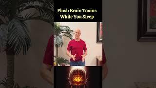 Flush Brain Toxins While You Sleep – Do This Before Bed!  #drmandell #health #brain #detox #sleep