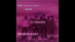 CRAZE [ZtsG〜code number 7043〜]