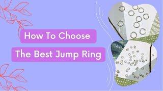 How To Choose the Best Jump Ring