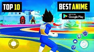 Top 10 Best ANIME Games For Android In 2024 | Top 10 New Anime Games For Android