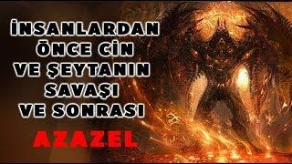 İnsanlardan Önce Cin Ve Şeytanın Savaşı ve Sonrası "İblisin Kaderi"