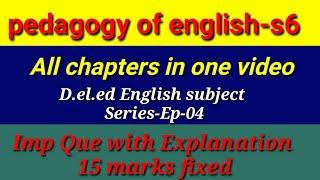 || pedagogy of english part-II s6||All chapters in one vedio||#deled#2ndyear#pedagogy #gayatriguides