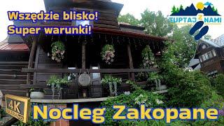 Zakopane. Tanie noclegi #3 . Wspaniały nocleg w Zakopanem. Blisko do Krupówek.