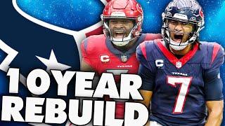 The Greatest Rebuild Ever! My Madden 24 Houston Texans 10 Year Rebuild