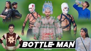 Bottle Man Return || Bottle Man Comedy Video || VFX COMEDY