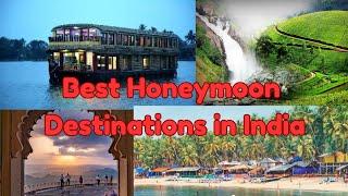 Best Honeymoon Destinations in India | Honeymoon Travel Guide