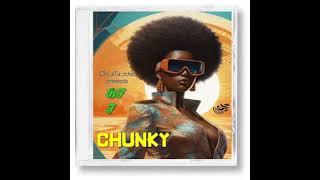 Chi_sTa_trAx presents : BFF "CHUNKY" (EP)