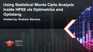 Using Statistical Monte Carlo Analysis Inside HFSS via Optimetrics and Optislang | KVA