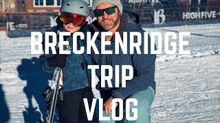 Breckenridge Trip Vlog