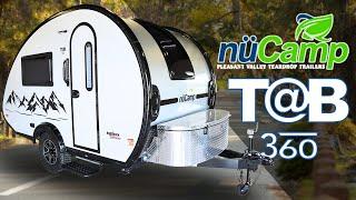 The Brand New TAB 360 Teardrop Trailer from nuCamp! 2024 Model