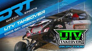 DRT Motorsports 2024 UTV TakeOver Coos Bay Oregon - Own the DRT Ep 2