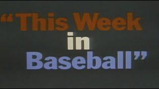 This Week in Baseball - 2019 Time Machine