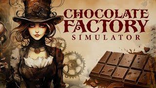 Starting My Own Chocolate Factory In Chocolate Factory Simulator