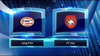 Jong PSV vs FC Oss Predictions & Preview | Eerste Divisie 04/02/19