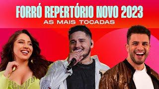 Forró Repertório Novo 2023 - Só as Mais Tocadas (Playlist completa de Forró) | Filtr Music Brasil