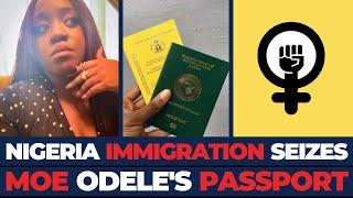 Feminist Co & EndSARS Protester, Mochievous Moe Odele’s Passport Seized By Nigerian Immigration