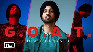 Diljit Dosanjh - G.O.A.T.  Intro