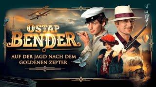 Ostap Bender - Auf der Jagd nach dem goldenen Zepter - Trailer Deutsch HD - Release 09.08.24