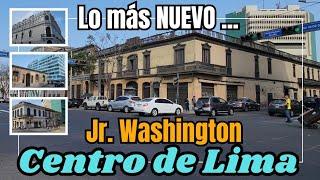 Lo más Nuevo Jr Washington en el Centro de Lima Perú 2024