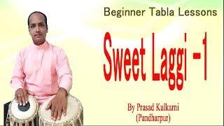 Tabla lesson #5 (sweet  laggi play )