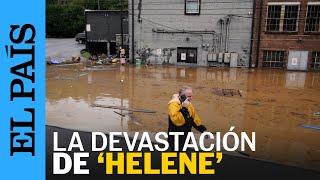 EE UU | Carolina del Norte resiente el paso de 'Helene' | EL PAÍS