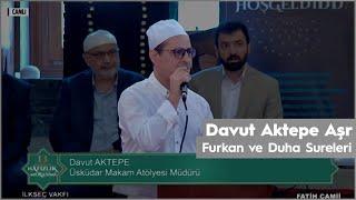 Davut Aktepe Furkan&Duha • Fatih Camii İLKSEÇ İcazet | ÜMA ~ Üsküdar Makam Atölyesi