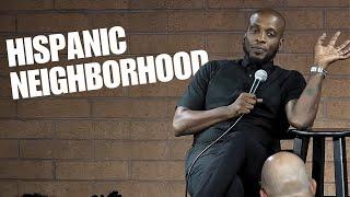 Hispanic Neighborhood | Ali Siddiq Stand Up Comedy