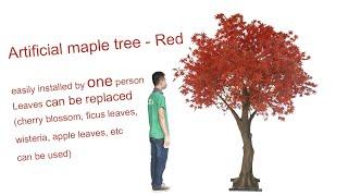 An artificial maple tree that can be easily installed by one person in 3 minutes！