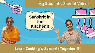 Learn to Make Kesari Bath in Sanskrit| Traditional Indian Sweet | My Student Explains in Sanskrit!!