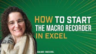 How to start the macro recorder in Excel