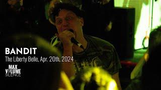 BANDIT live at The Liberty Belle, Apr. 20th, 2024 (FULL SET)