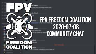 2020-07-08 FPV Freedom Coalition Community Meeting