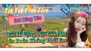 Tik Tok Free Fire | Cat Đáng Yêu "Tôi Hi Vọng, Nội Gián Quân Đoàn Không Phải Em" Bản Full | Pánh TV