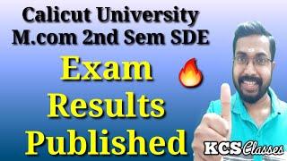 Exam Results Published|M.com 2nd Semester SDE Calicut University|KCS classes