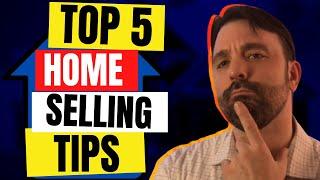 5 Tips For Selling A Home In 2022  Home Seller Tips