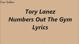 Tory Lanez - Numbers Out The Gym (Lyrics)